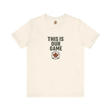 Canada Maple Leaf Hockey T-Shirt – This Is Our Game Tee
